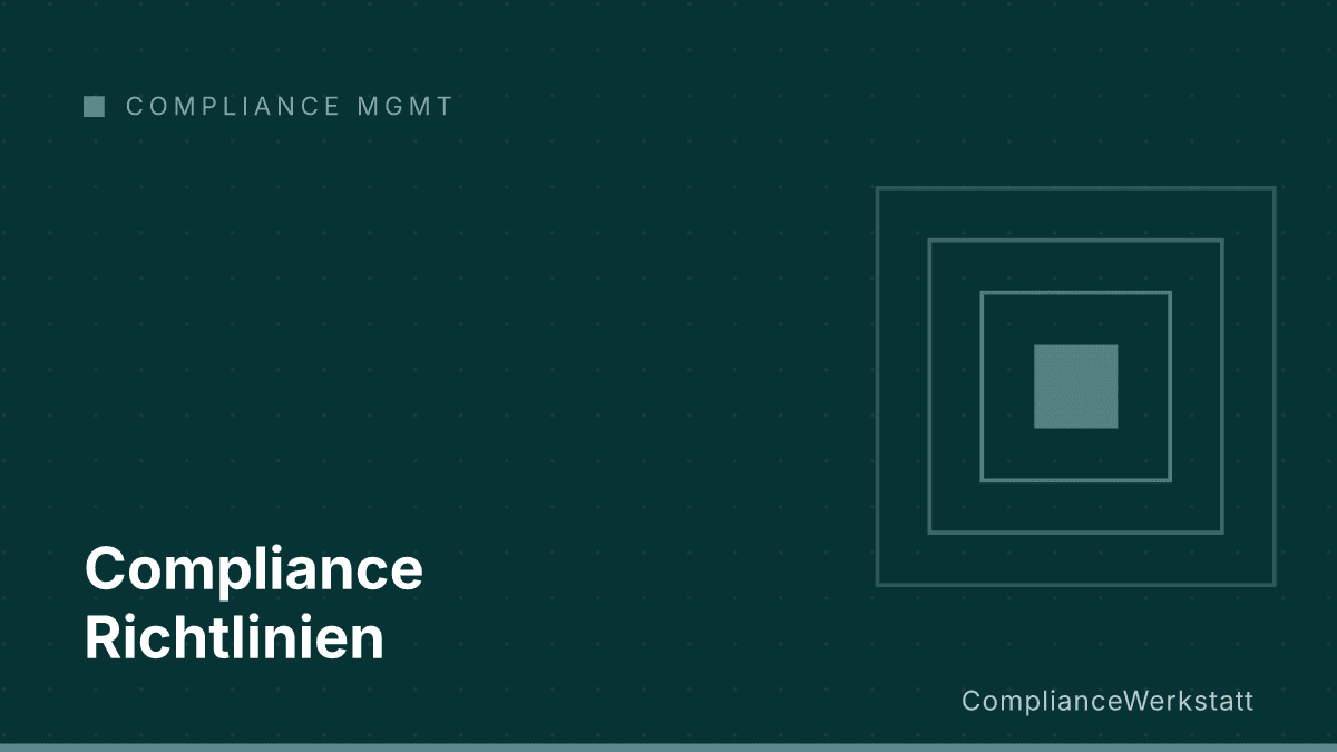 Compliance Richtlinien